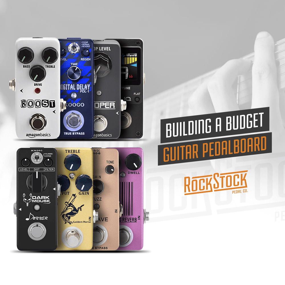 Building A Budget Pedalboard rockstockpedals